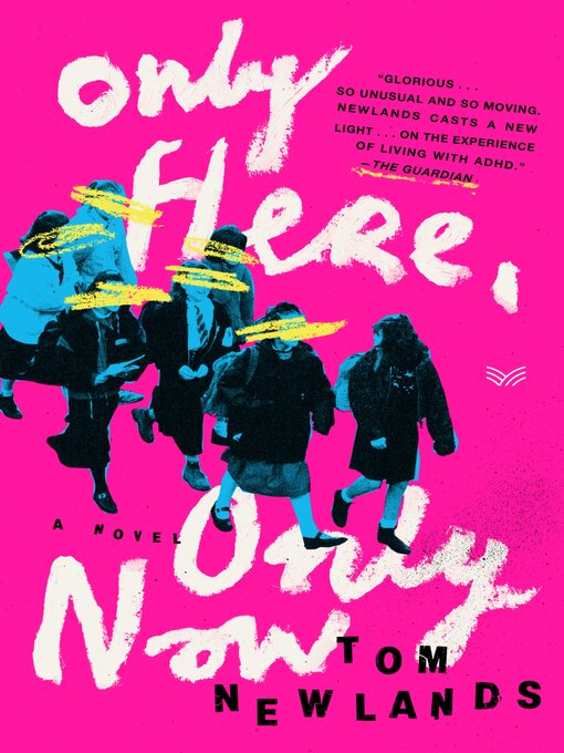 Title details for Only Here, Only Now by Tom Newlands - Available